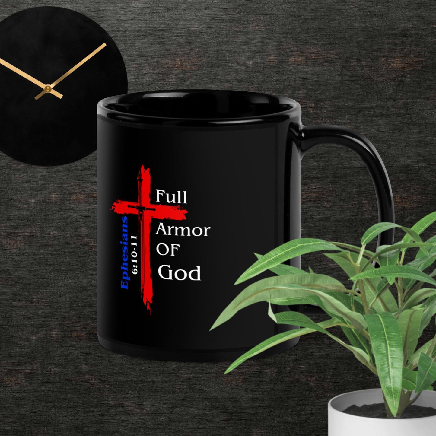 "Full Armor of God" Black Glossy Coffee Mug