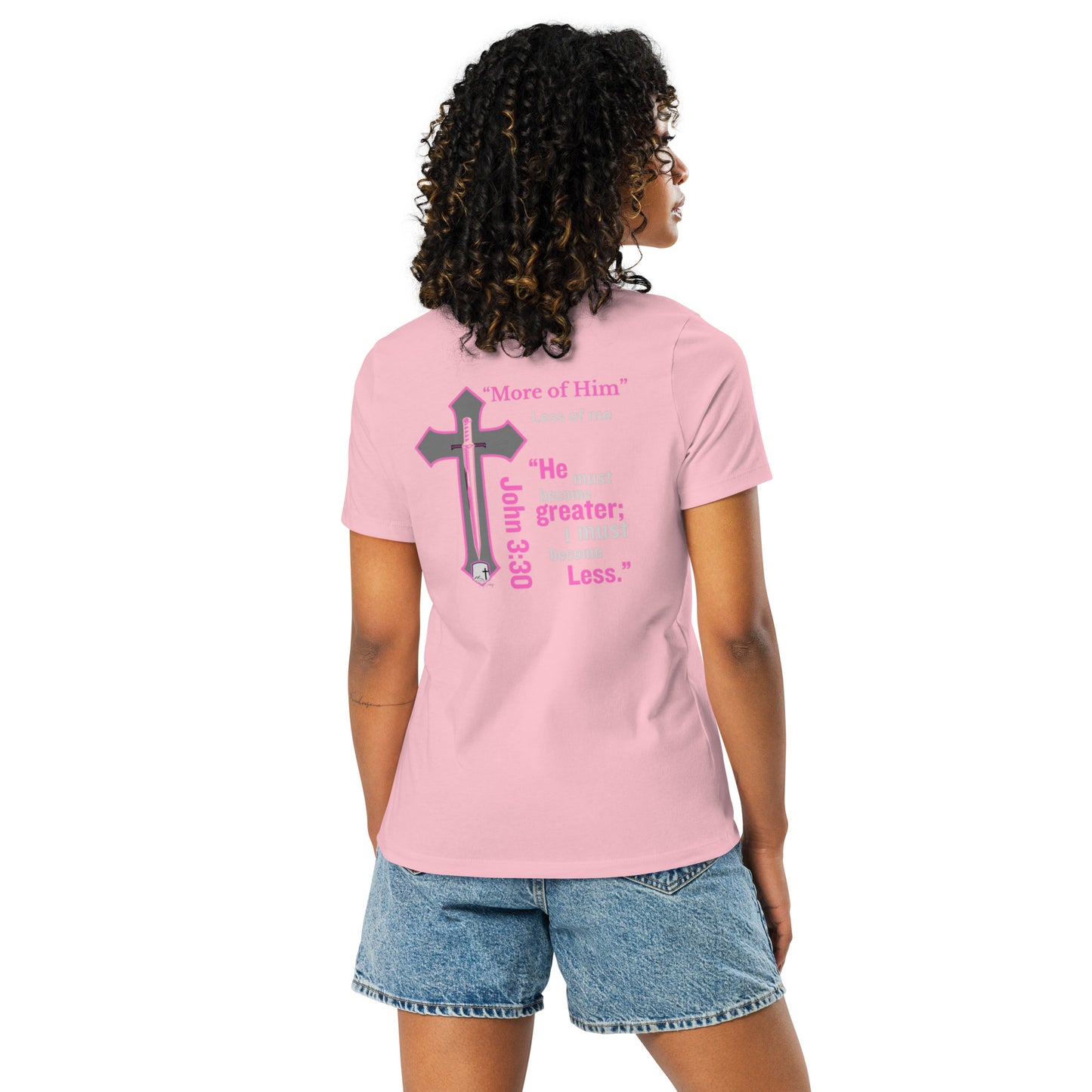 "More of Him; Less of Me" Relaxed fit Women's Relaxed T-Shirt Bc-6400