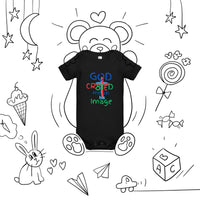 "God CR8tED me in his Image " Baby short sleeve one piece