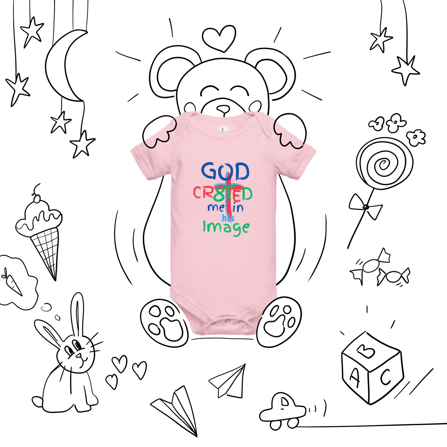 "God CR8tED me in his Image " Baby short sleeve one piece