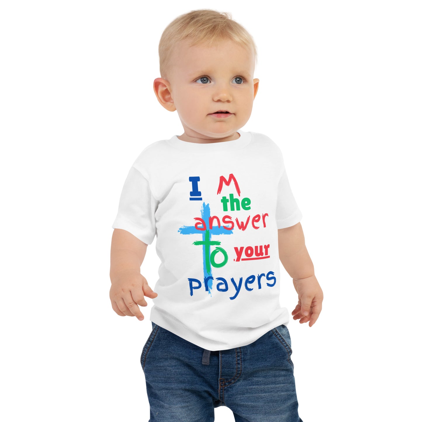 "I M the answer to your Prayers" Baby Jersey Short Sleeve Tee