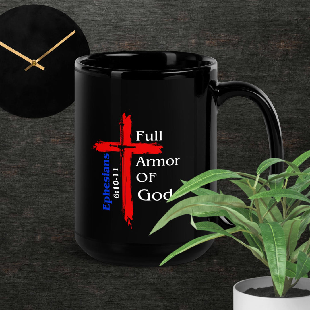 "Full Armor of God"  Black Glossy Coffee Mug