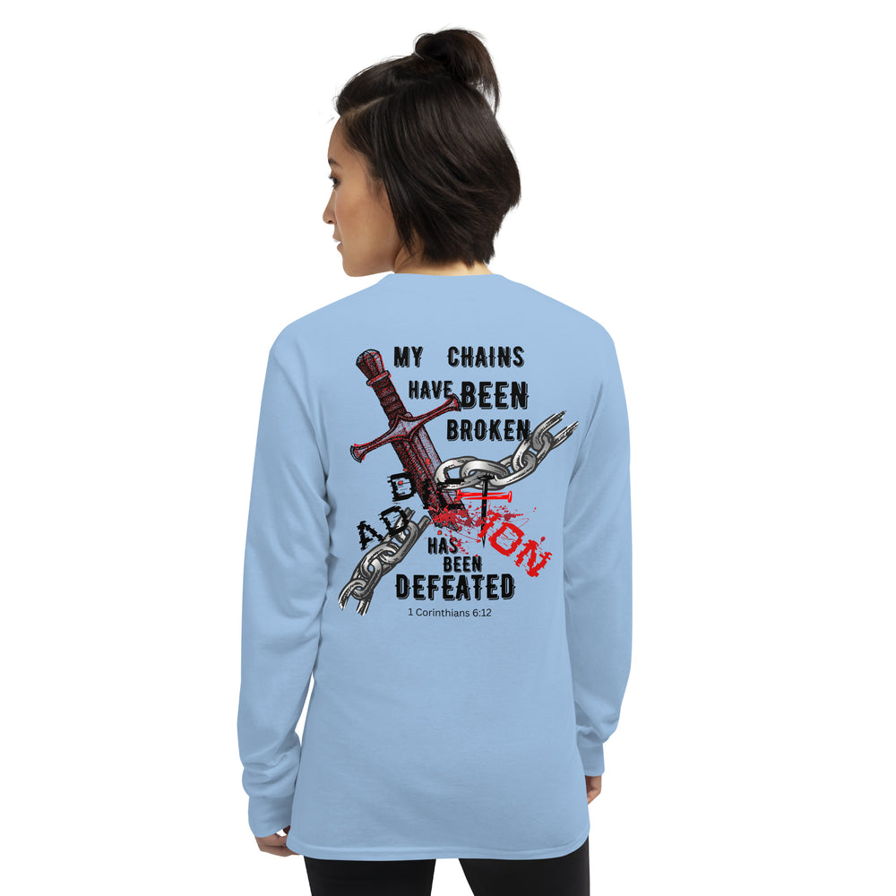 "Addiction Has Been Defeated" Long Sleeve Shirt