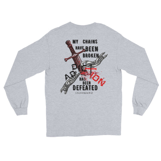 "Addiction Has Been Defeated" Long Sleeve Shirt