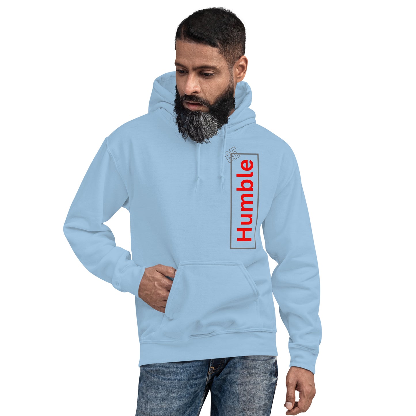 "Be Humble" preshrunk  double lined Hoodie