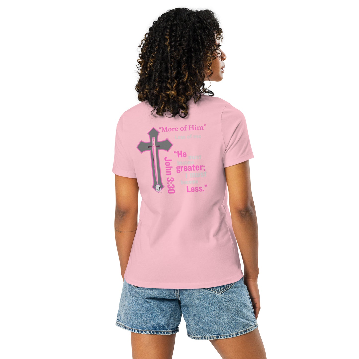 "More of Him Less of Me" Women's Relaxed T-Shirt